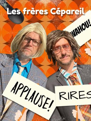 Affiche les frères Cépareil